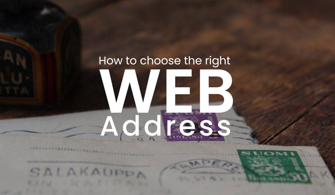 How to choose the right web address?